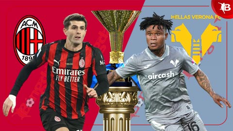  Nhận định bóng đá Milan vs Verona, 18h30 ngày 28/12: Tạm chiếm ngôi đầu